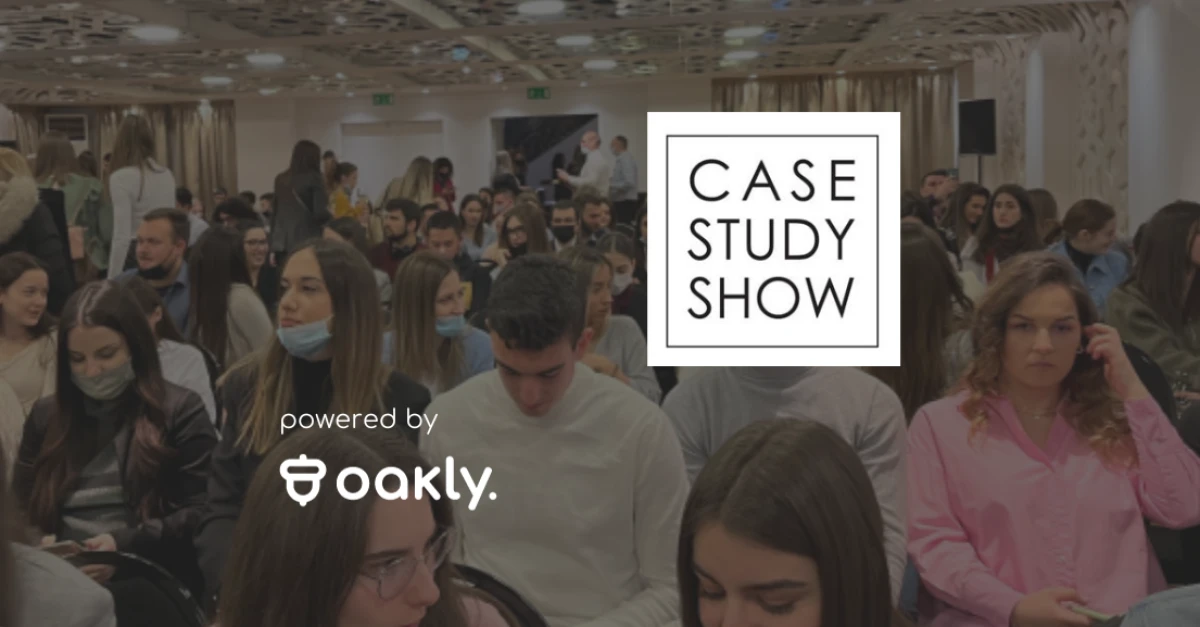 Case Study Show 2022. - powered by Oakly